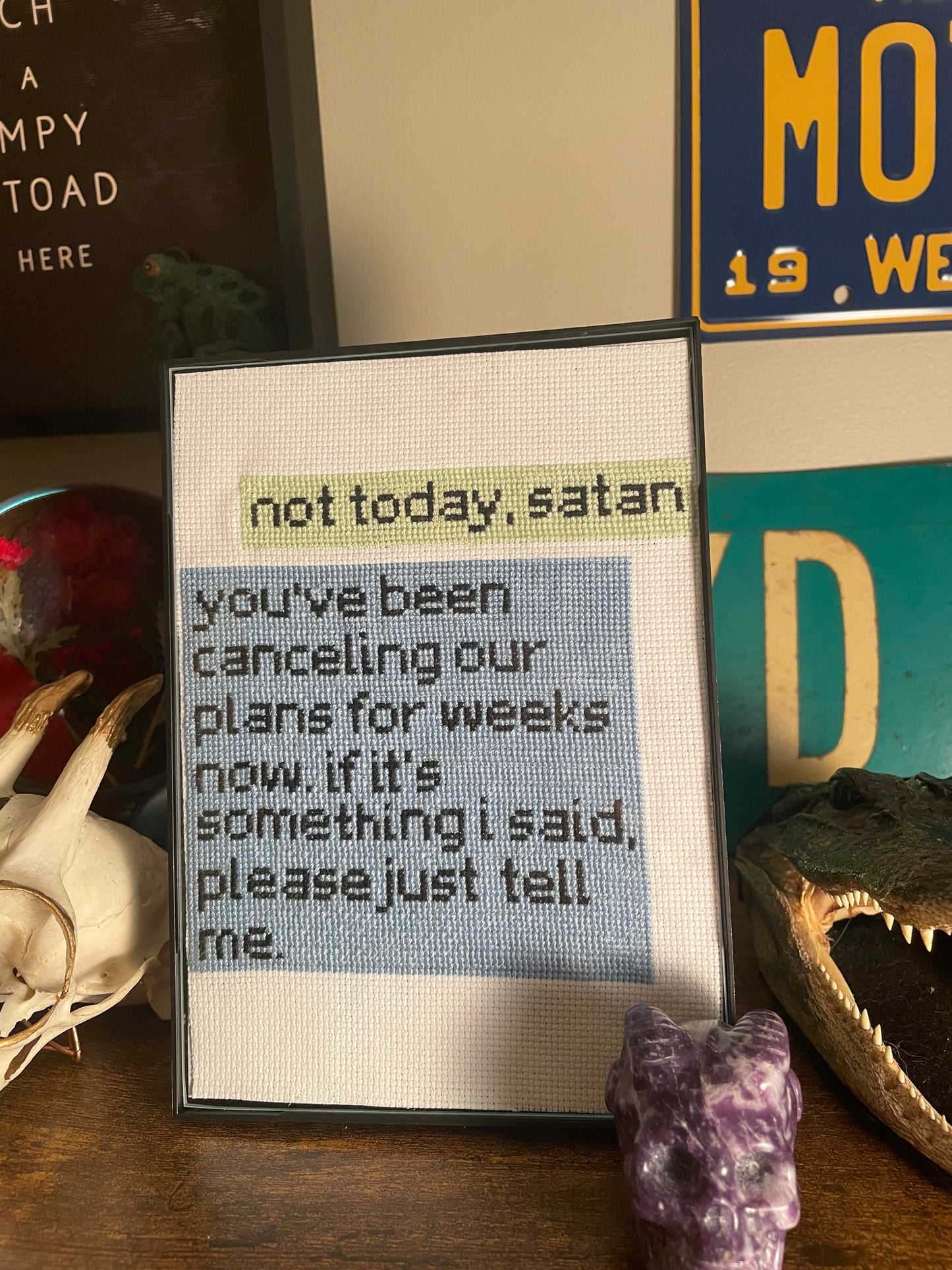 Cross Stitch “Not Today Satan” Framed